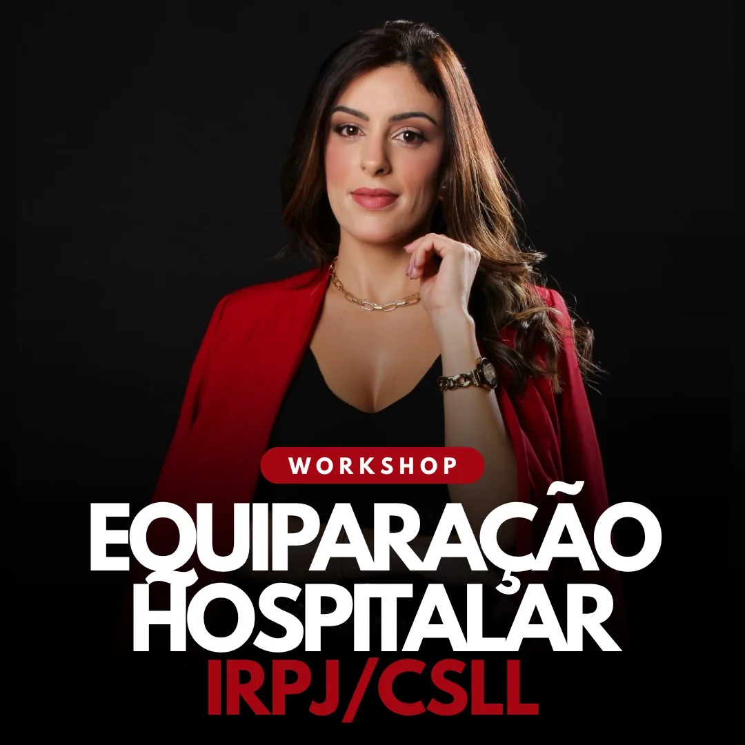 Equiparação Hospitalar IRPJ/CSLL